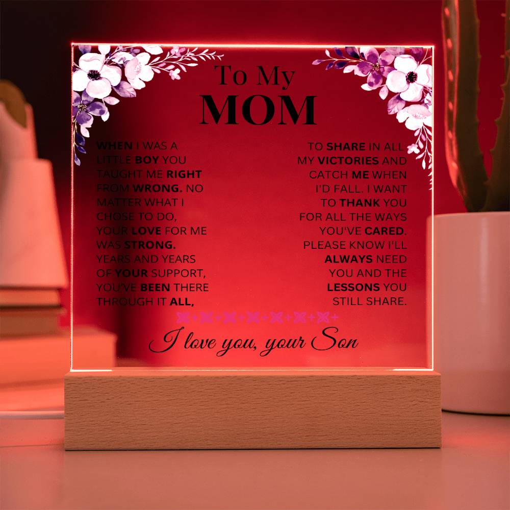 To My Mom - Always - Acrylic Plaque
