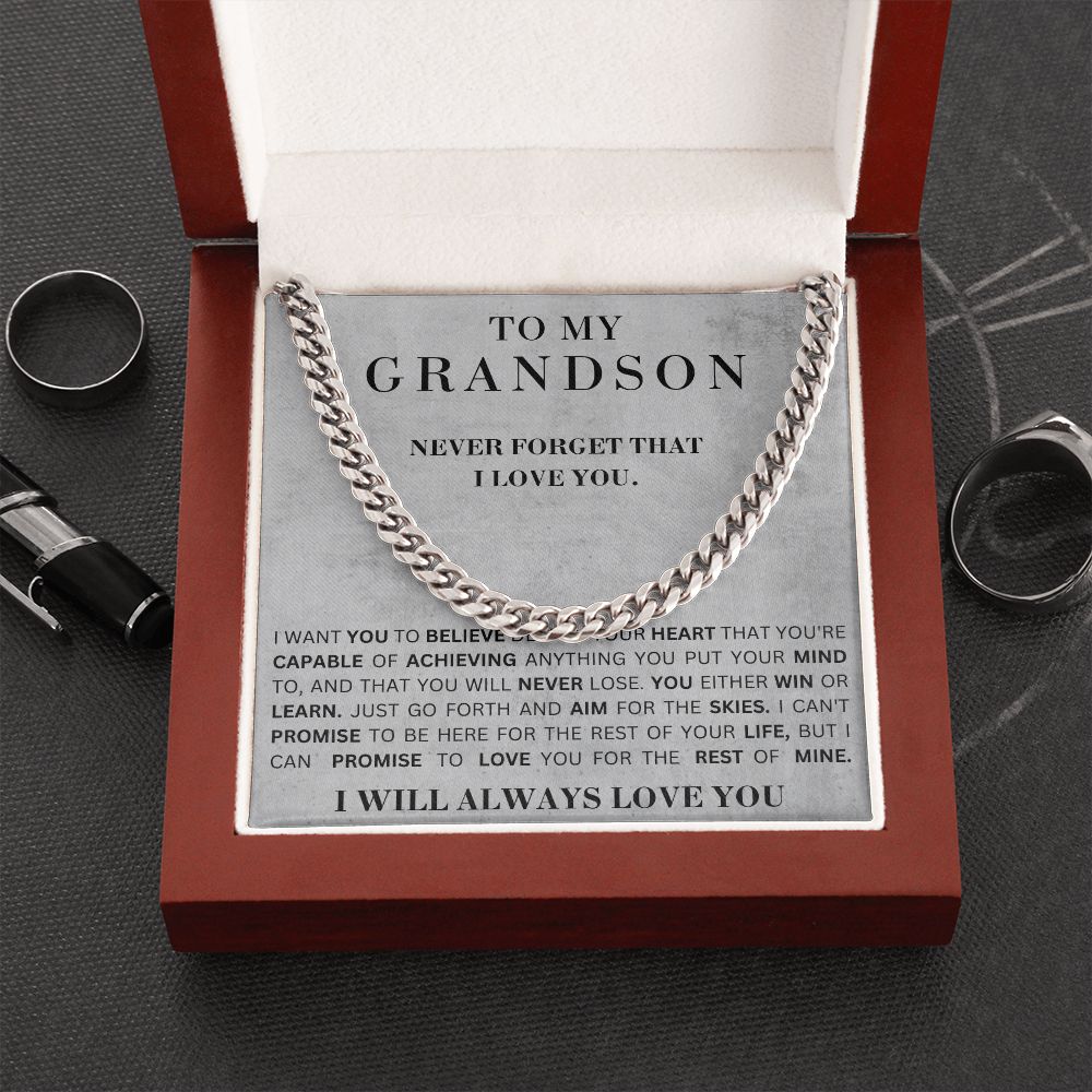 To My Grandson - Believe - Cuban Chain