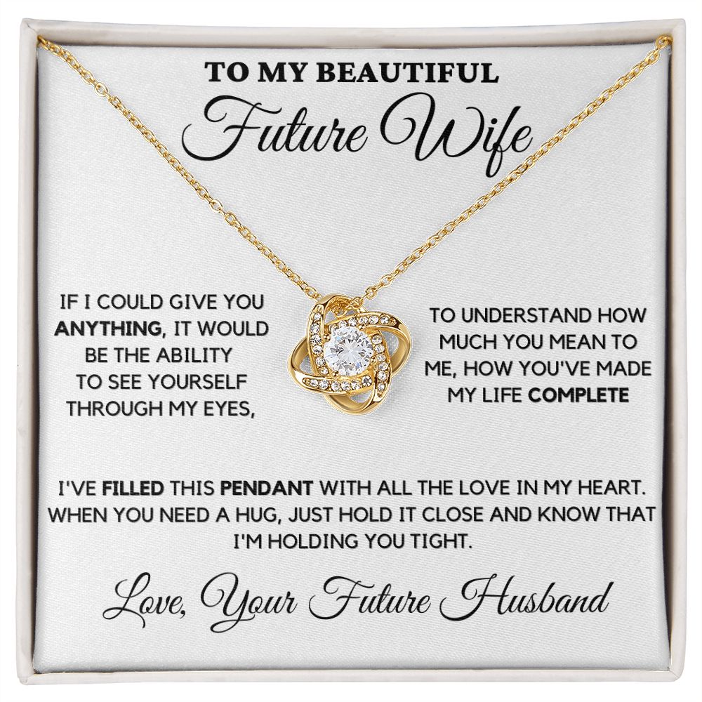 Future Wife - Filled this Pendant with All My Love
