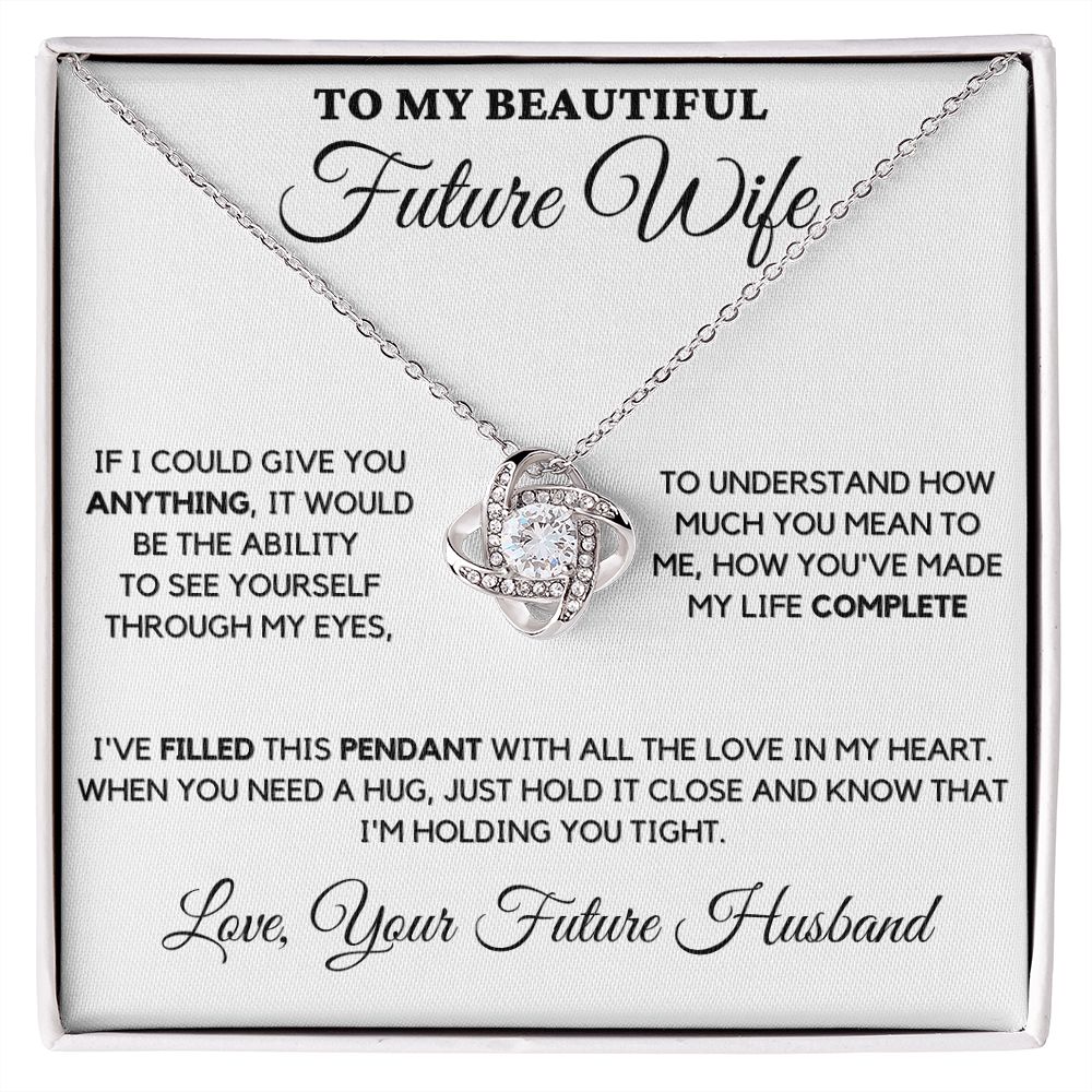 Future Wife - Filled this Pendant with All My Love