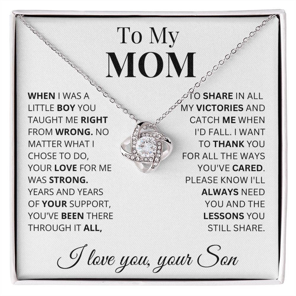 To My Mom - Always - Love Knot